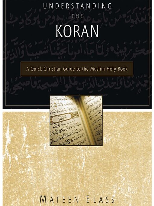 Title details for Understanding the Koran by Mateen Elass - Wait list